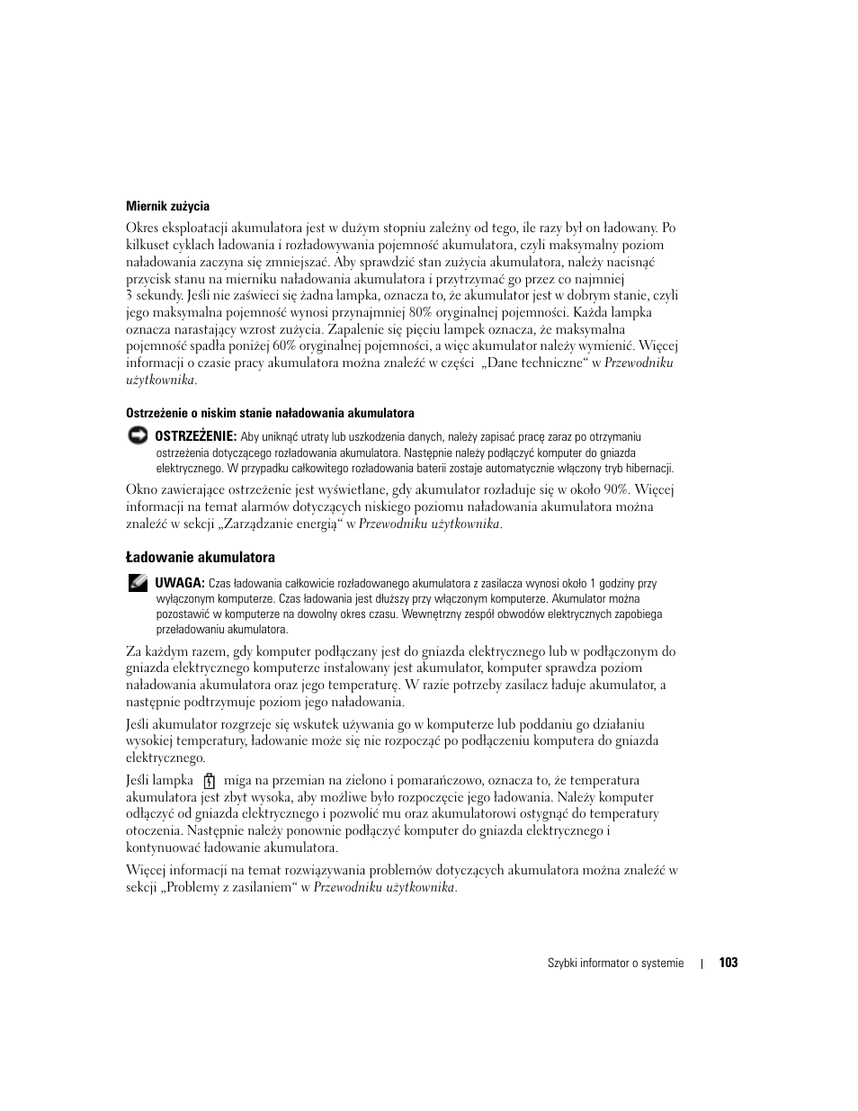 Adowanie akumulatora, Ładowanie akumulatora | Dell Latitude X1 User Manual | Page 103 / 176