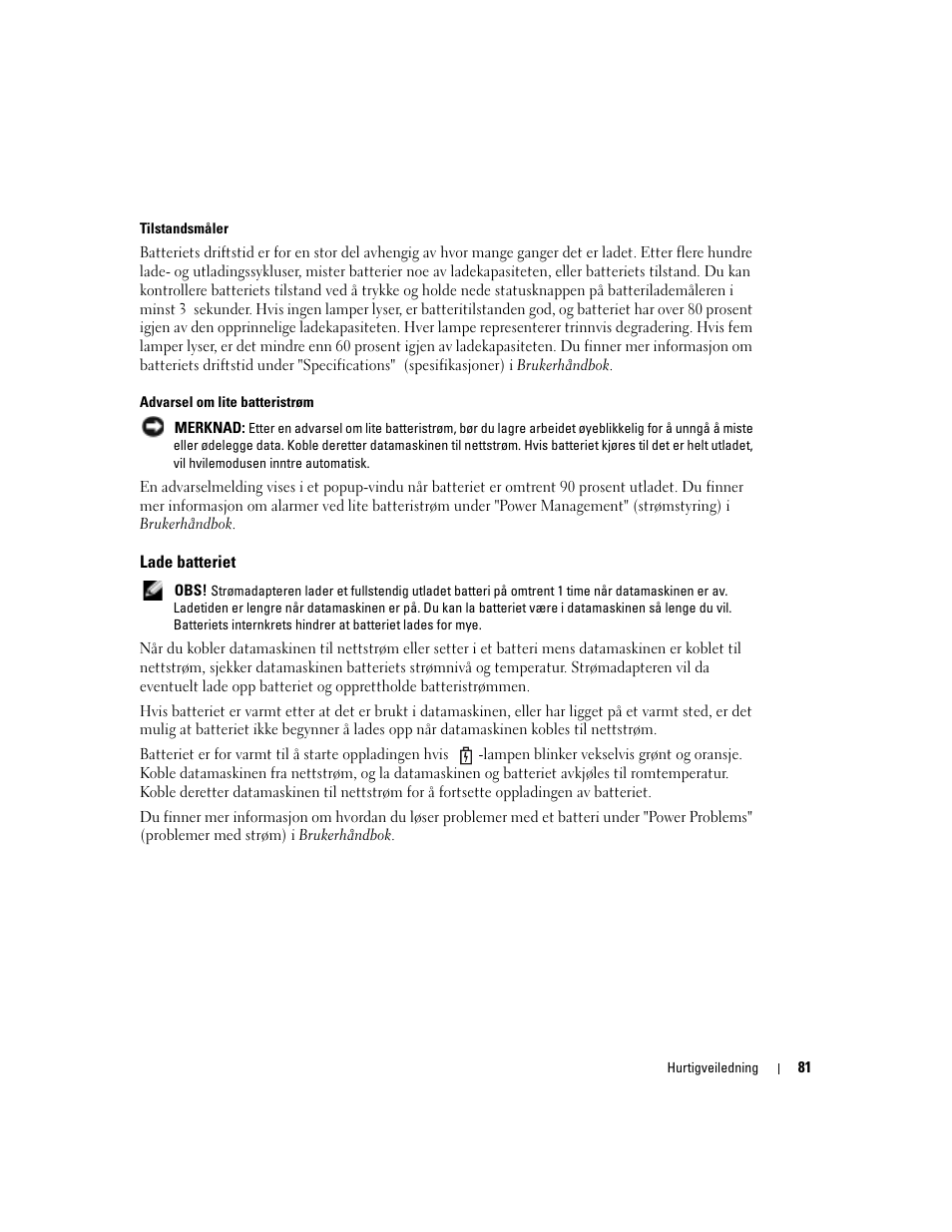 Lade batteriet | Dell Latitude X1 User Manual | Page 81 / 176
