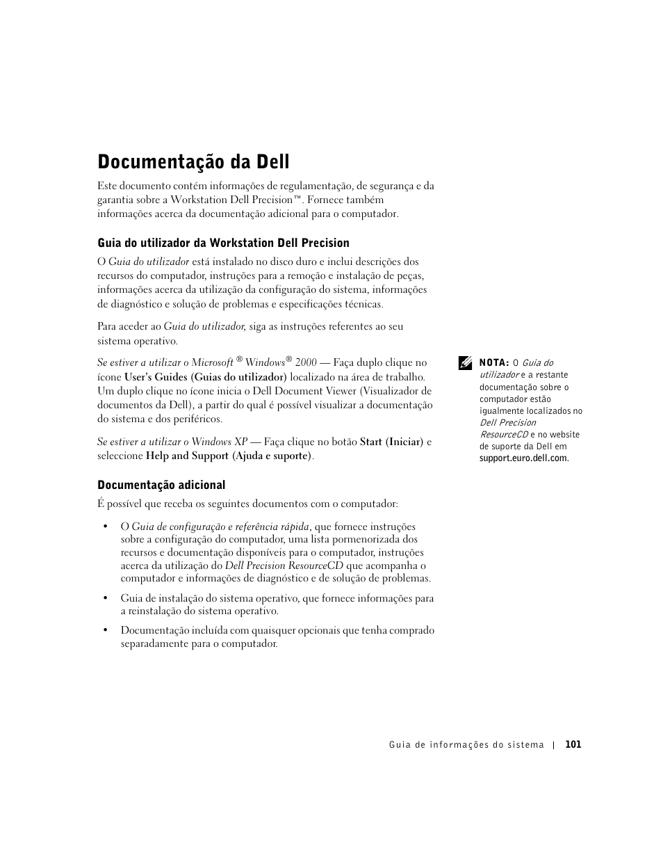 Documentação da dell, Guia do utilizador da workstation dell precision, Documentação adicional | Dell Precision 350 User Manual | Page 102 / 172