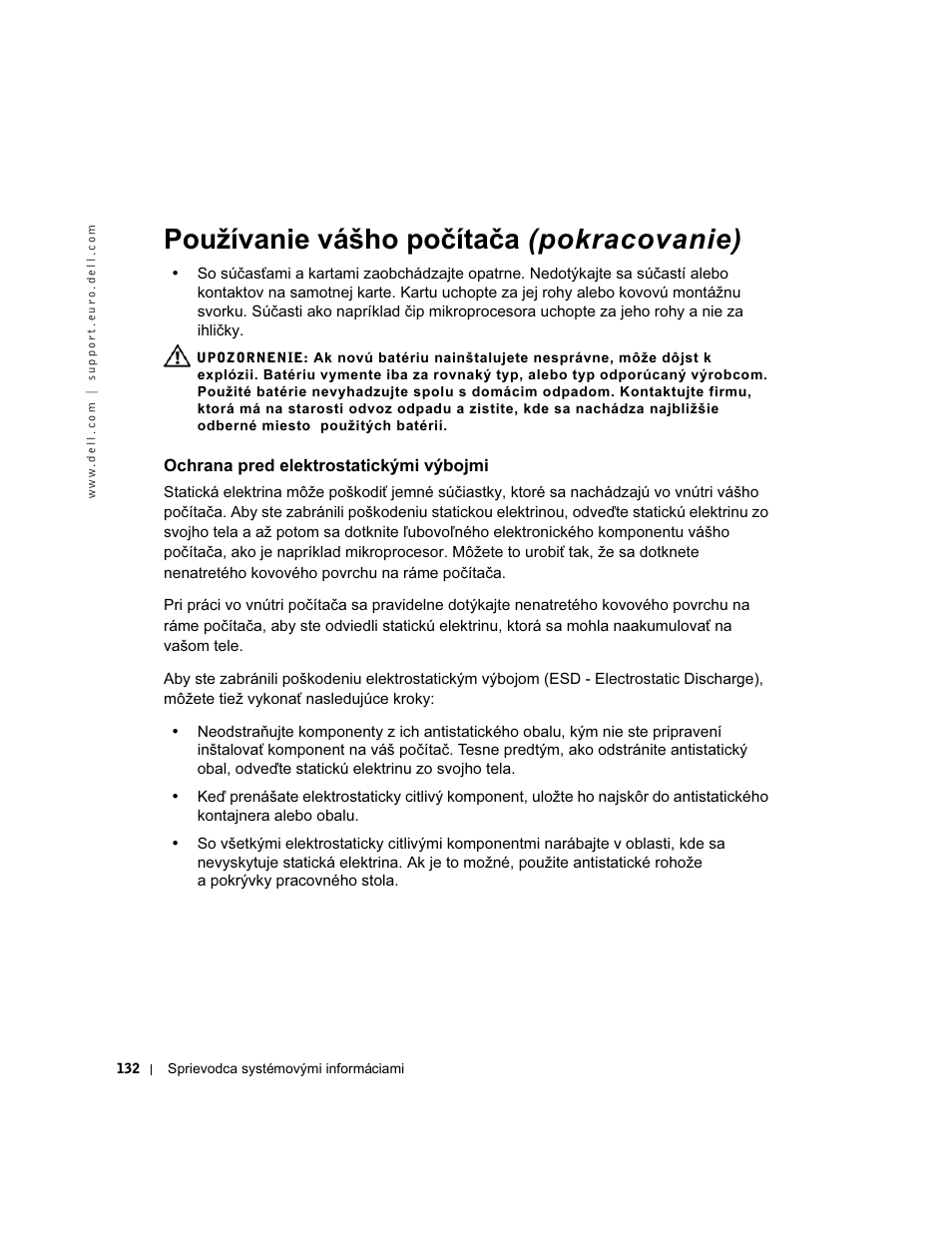 Ochrana pred elektrostatickými výbojmi, Používanie vášho počítača (pokracovanie) | Dell Precision 350 User Manual | Page 133 / 172