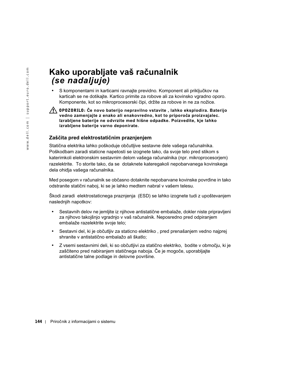 Zaščita pred elektrostatičnim praznjenjem, Kako uporabljate vaš računalnik (se nadaljuje) | Dell Precision 350 User Manual | Page 145 / 172