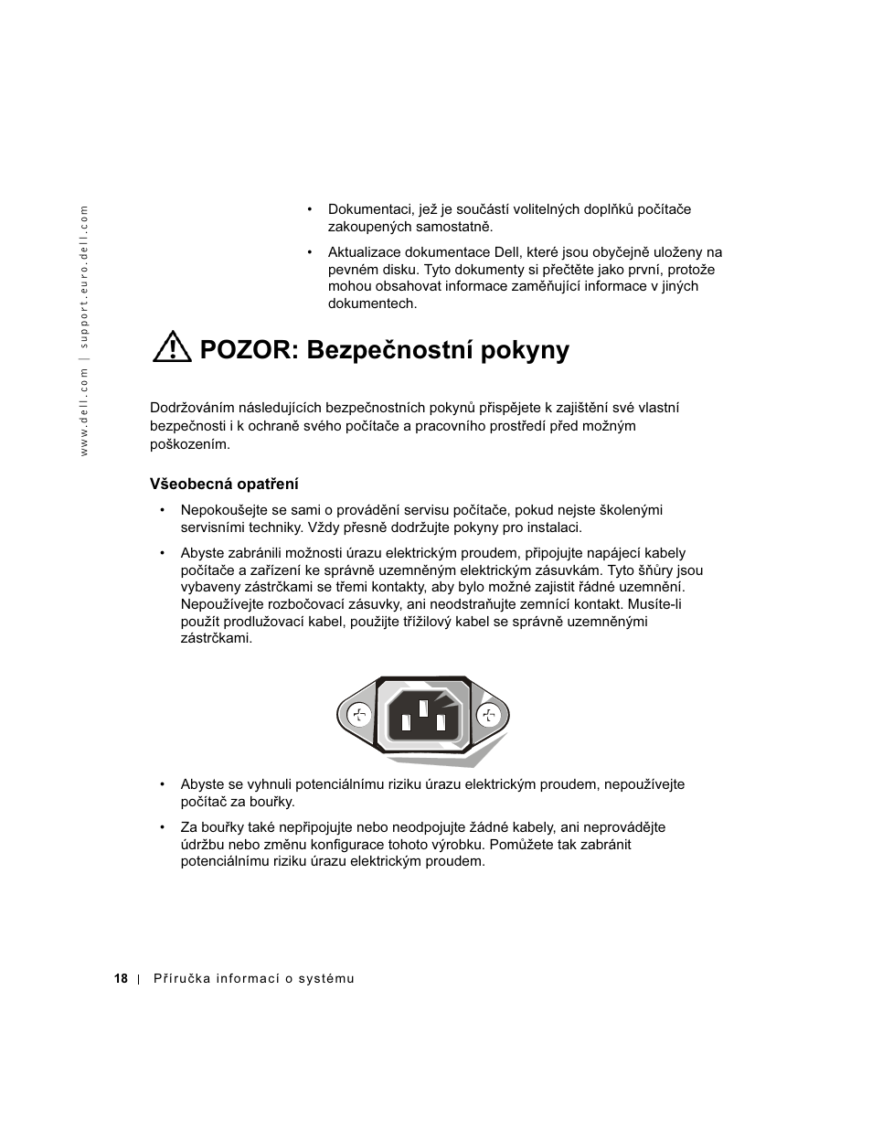 Pozor: bezpečnostní pokyny, Všeobecná opatření | Dell Precision 350 User Manual | Page 19 / 172
