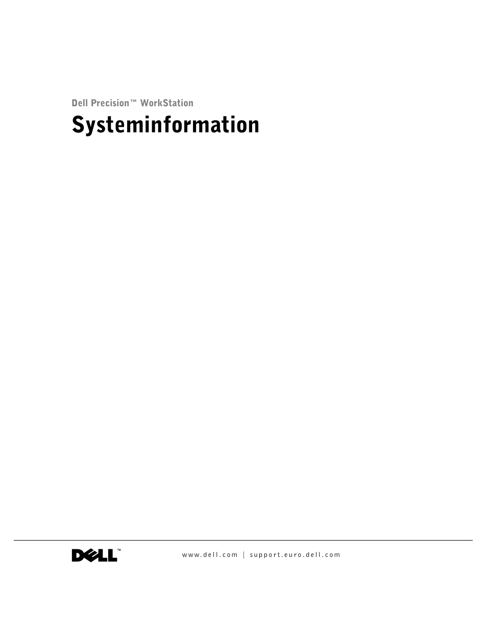 Systeminformation | Dell Precision 350 User Manual | Page 26 / 172