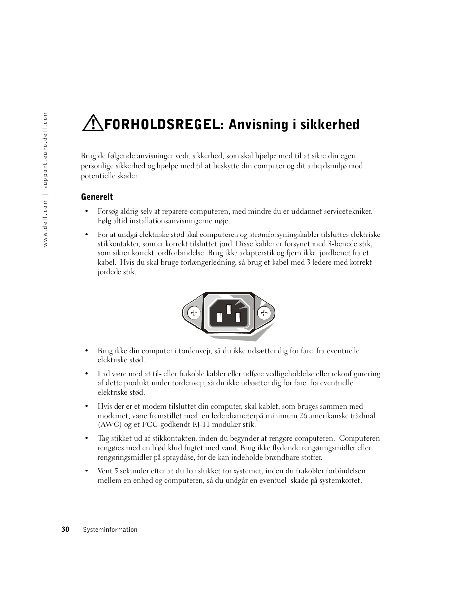 Forholdsregel: anvisning i sikkerhed, Generelt | Dell Precision 350 User Manual | Page 31 / 172