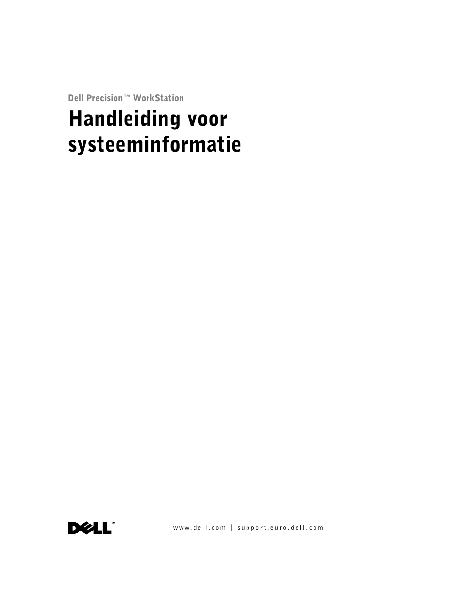 Handleiding voor systeeminformatie | Dell Precision 350 User Manual | Page 38 / 172
