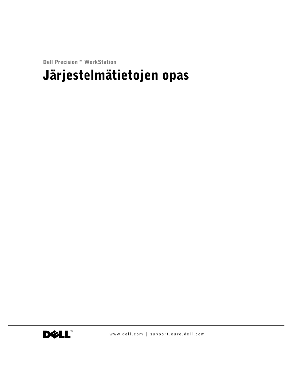 Järjestelmätietojen opas | Dell Precision 350 User Manual | Page 50 / 172