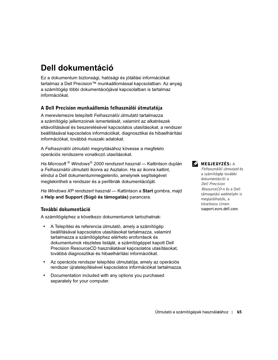 Dell dokumentáció, További dokumentáció | Dell Precision 350 User Manual | Page 66 / 172