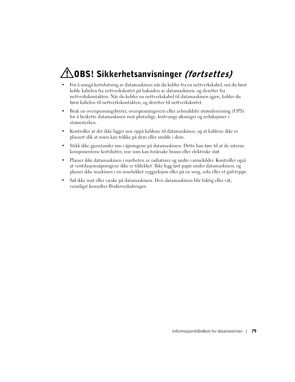 Obs! sikkerhetsanvisninger (fortsettes) | Dell Precision 350 User Manual | Page 80 / 172