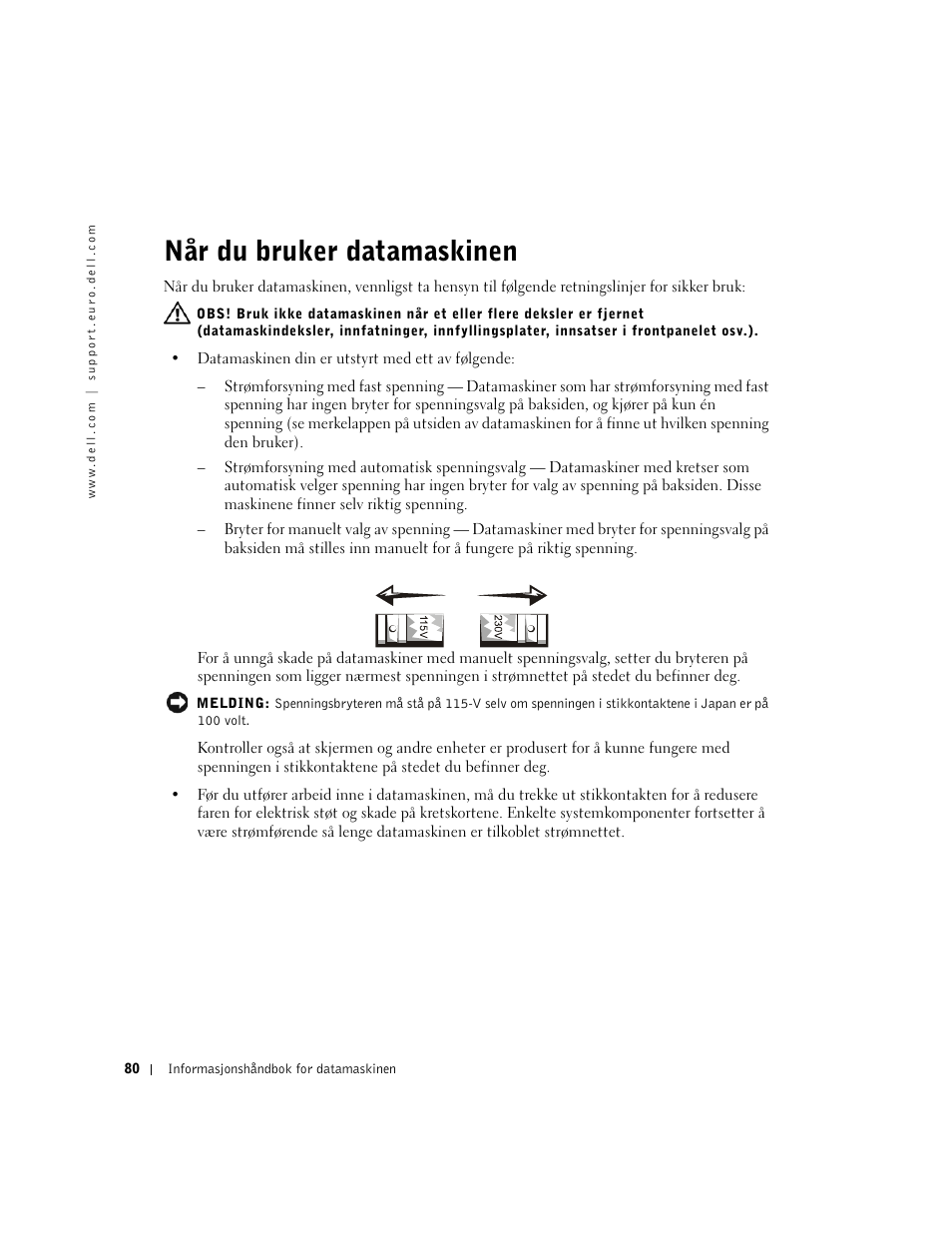 Når du bruker datamaskinen | Dell Precision 350 User Manual | Page 81 / 172