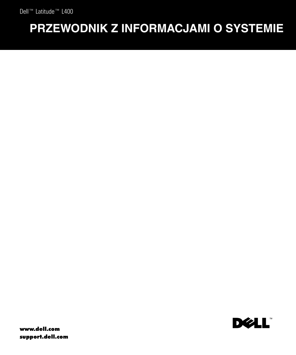 Przewodnik z informacjami o systemie | Dell Latitude L400 User Manual | Page 109 / 170