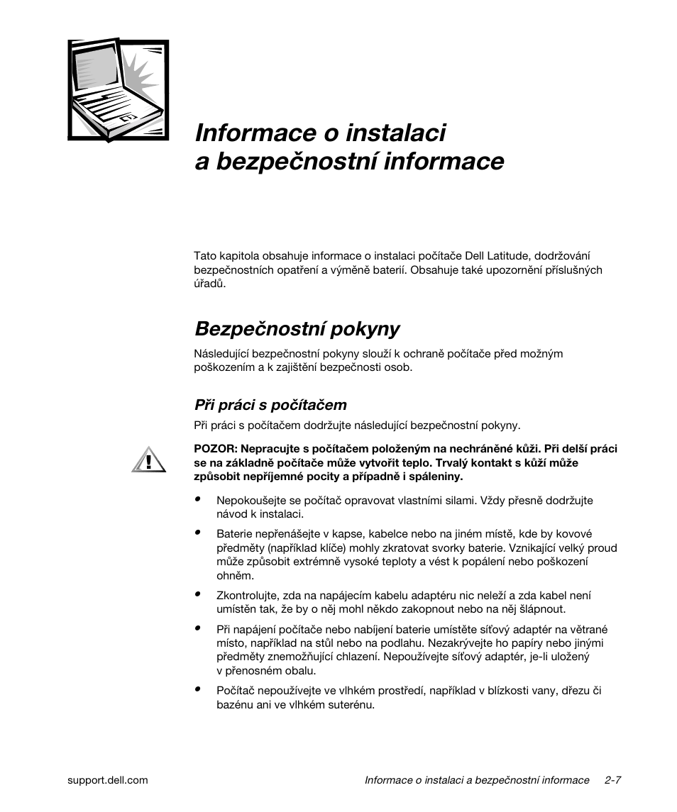 Informace o instalaci a bezpečnostní informace, Bezpečnostní pokyny | Dell Latitude L400 User Manual | Page 37 / 170