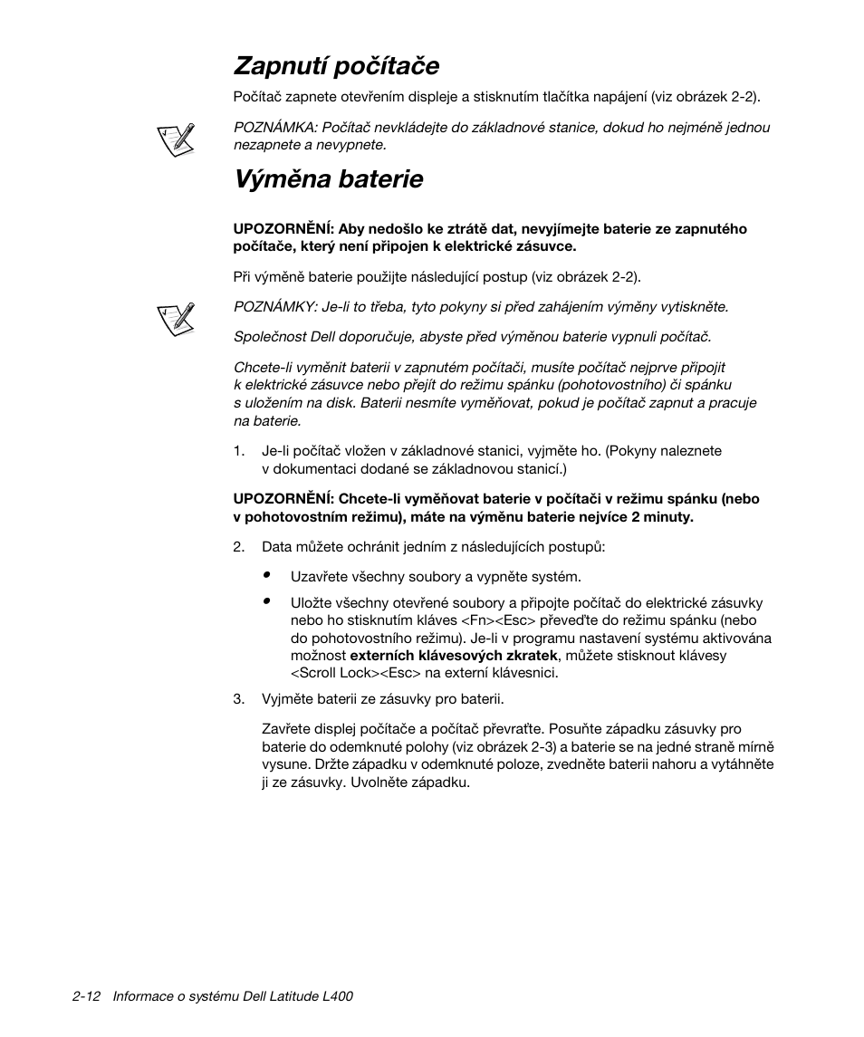 Zapnutí počítače, Výměna baterie | Dell Latitude L400 User Manual | Page 42 / 170