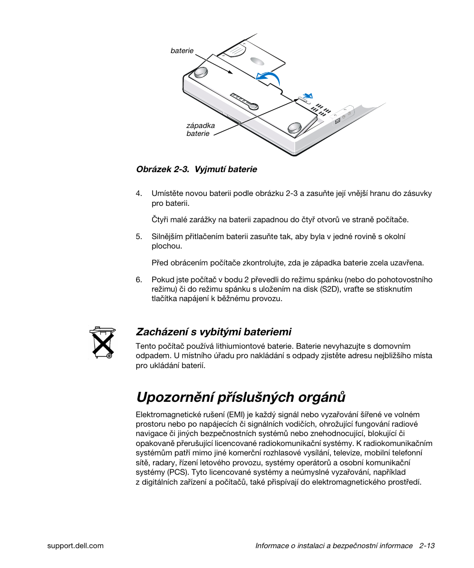 Upozornění příslušných orgánů, Zacházení s vybitými bateriemi | Dell Latitude L400 User Manual | Page 43 / 170