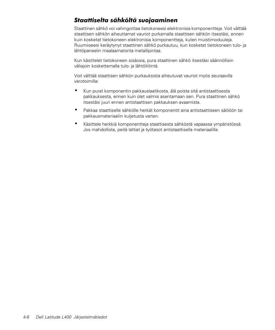 Staattiselta sähköltä suojaaminen | Dell Latitude L400 User Manual | Page 68 / 170
