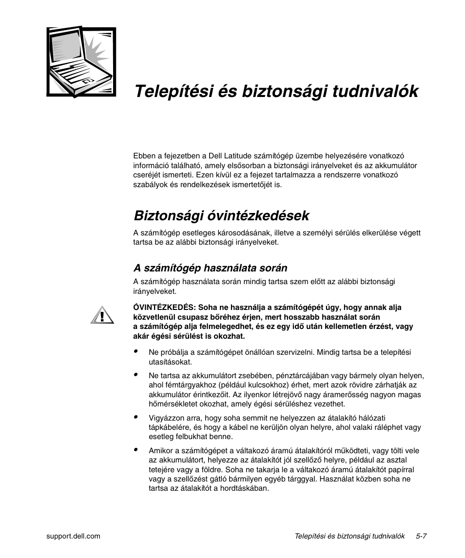 Telepítési és biztonsági tudnivalók, Biztonsági óvintézkedések | Dell Latitude L400 User Manual | Page 83 / 170