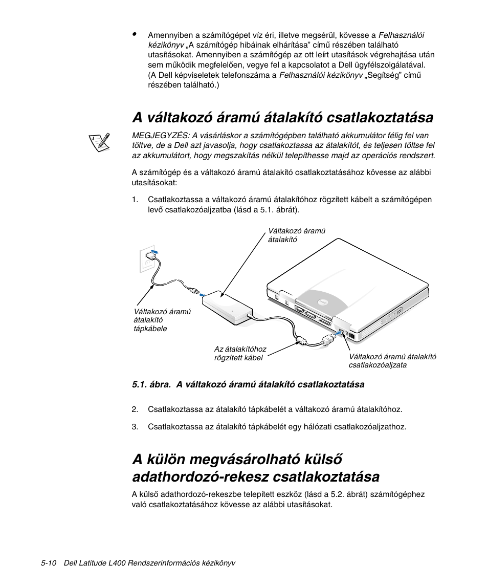 A váltakozó áramú átalakító csatlakoztatása | Dell Latitude L400 User Manual | Page 86 / 170