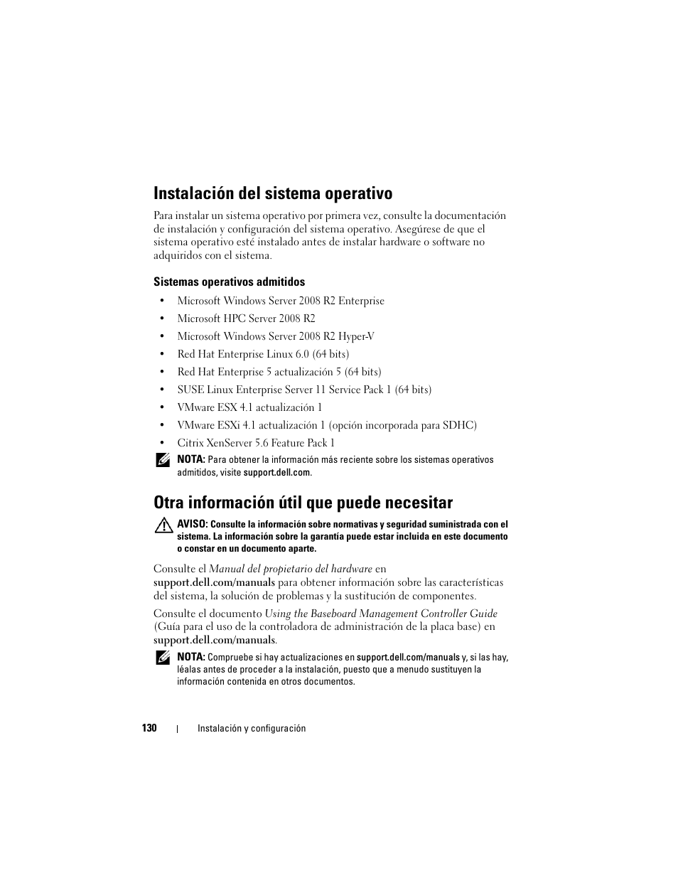 Instalación del sistema operativo, Sistemas operativos admitidos, Otra información útil que puede necesitar | Dell PowerEdge C5220 User Manual | Page 132 / 168