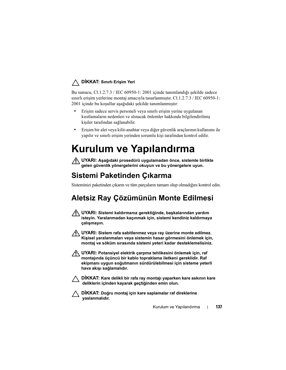 Kurulum ve yapılandırma, Sistemi paketinden çıkarma, Aletsiz ray çözümünün monte edilmesi | Dell PowerEdge C5220 User Manual | Page 139 / 168