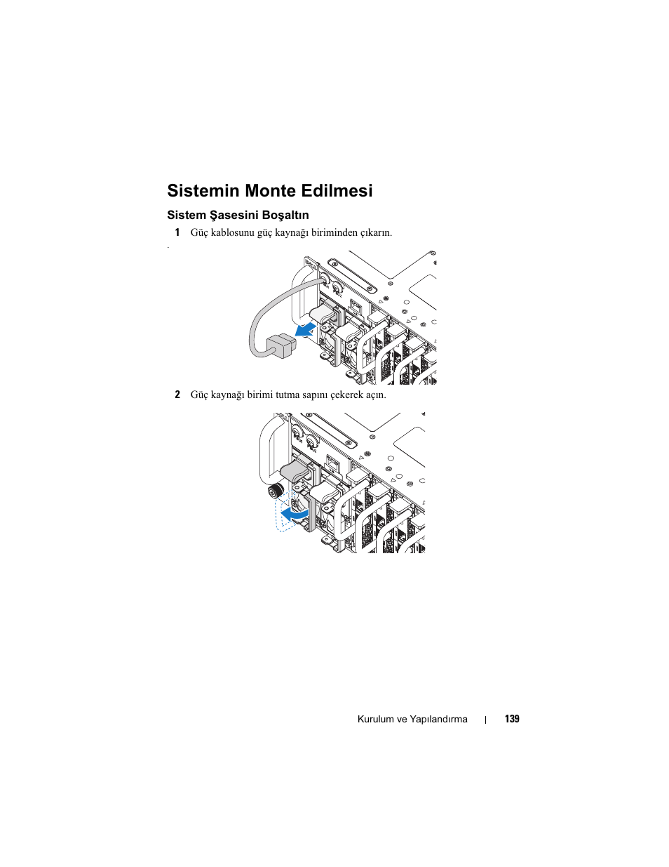 Sistemin monte edilmesi, Sistem şasesini boşaltın | Dell PowerEdge C5220 User Manual | Page 141 / 168