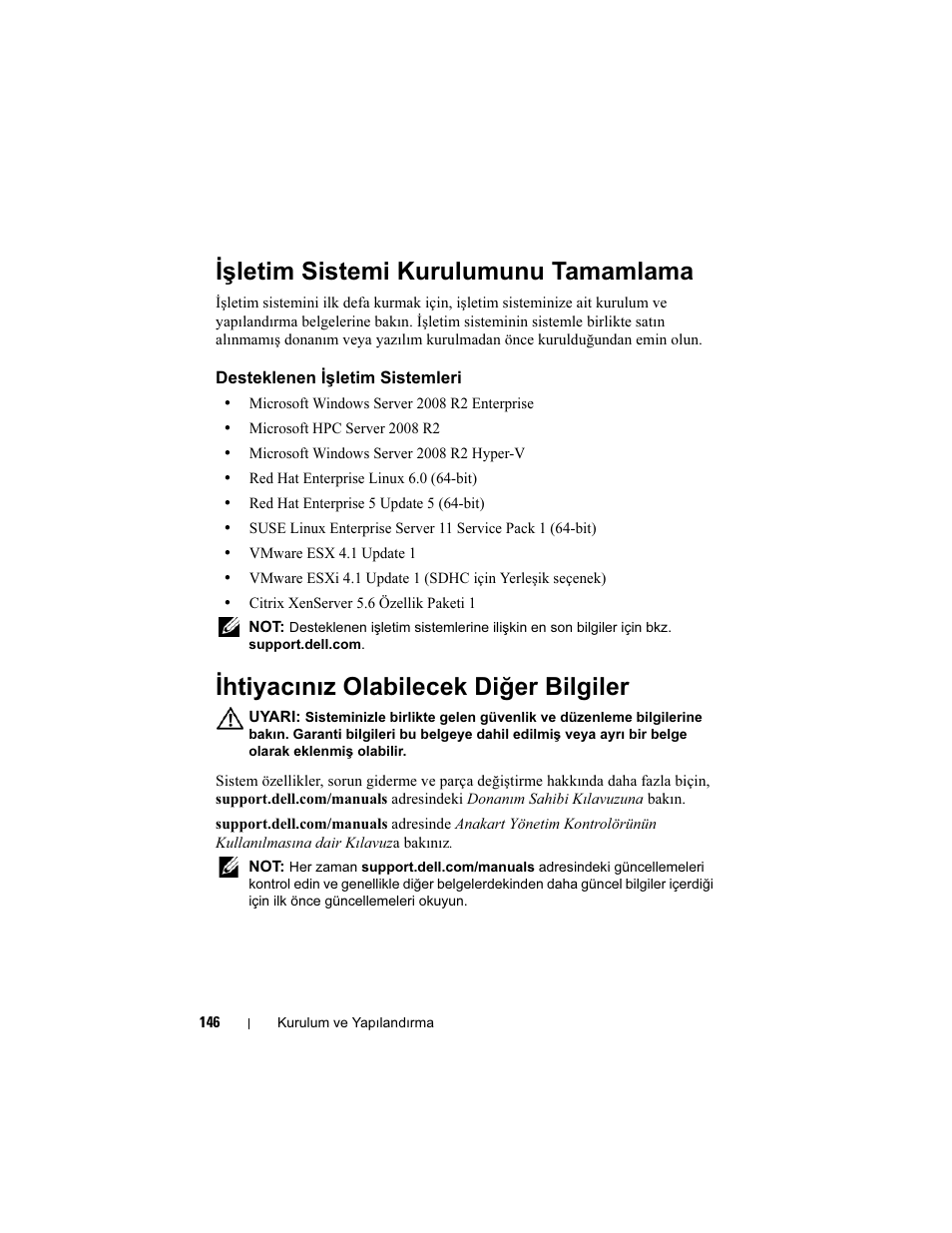 Işletim sistemi kurulumunu tamamlama, Desteklenen işletim sistemleri, Ihtiyacınız olabilecek diğer bilgiler | Dell PowerEdge C5220 User Manual | Page 148 / 168