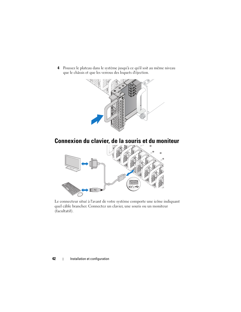 Connexion du clavier, de la souris et du moniteur | Dell PowerEdge C5220 User Manual | Page 44 / 168