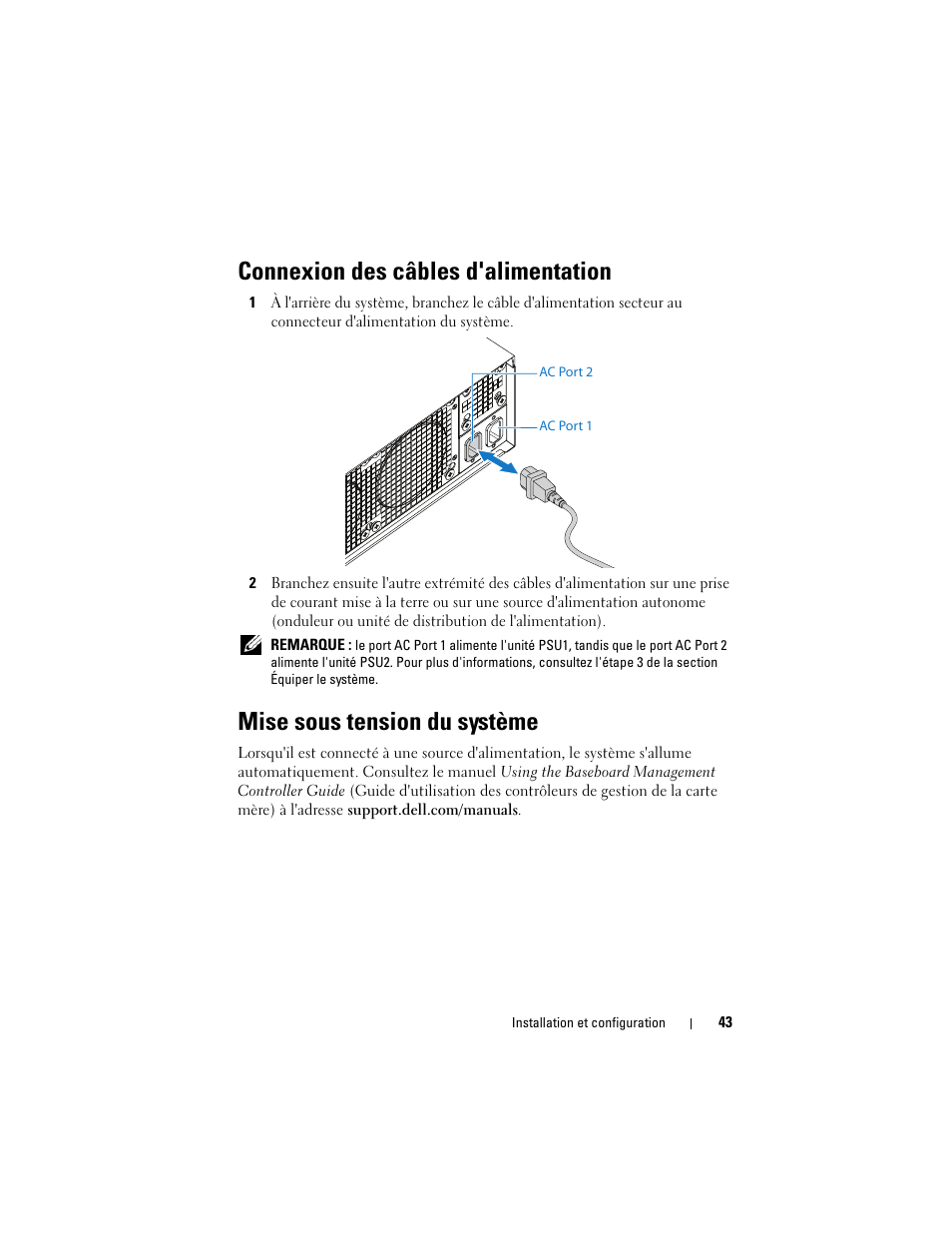 Connexion des câbles d'alimentation, Mise sous tension du système | Dell PowerEdge C5220 User Manual | Page 45 / 168