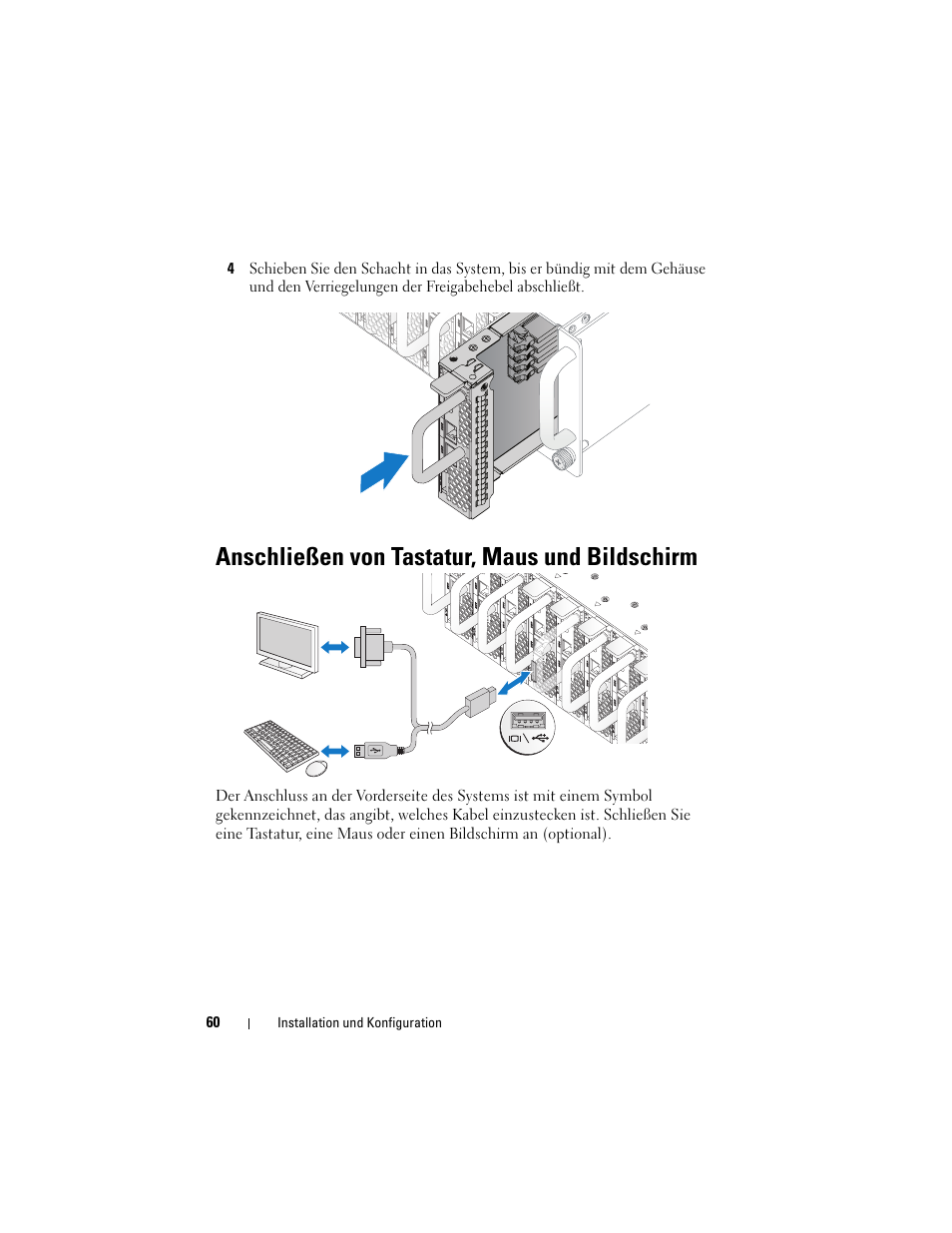 Anschließen von tastatur, maus und bildschirm | Dell PowerEdge C5220 User Manual | Page 62 / 168