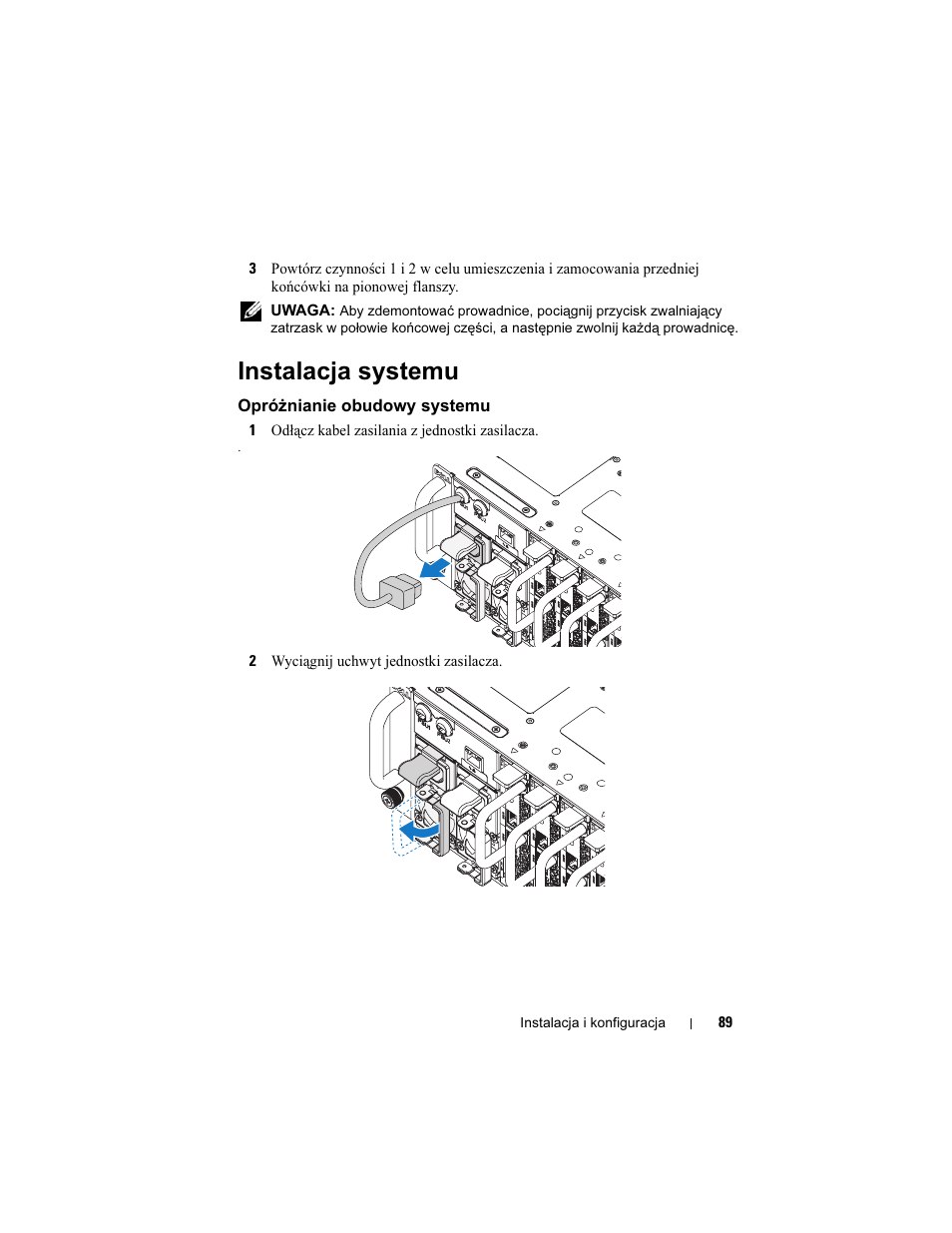 Instalacja systemu, Opróżnianie obudowy systemu | Dell PowerEdge C5220 User Manual | Page 91 / 168