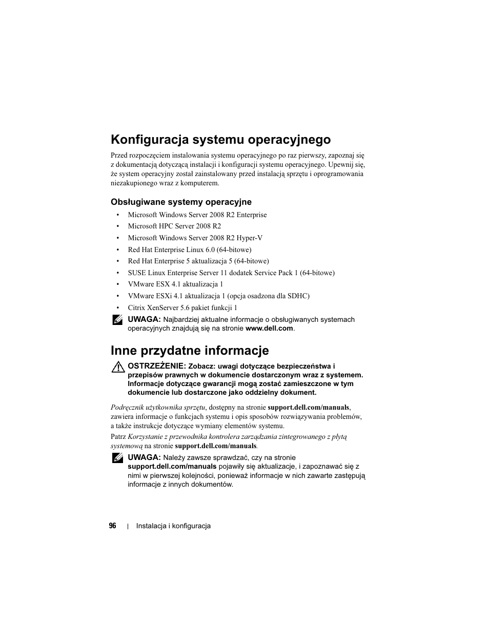 Konfiguracja systemu operacyjnego, Obsługiwane systemy operacyjne, Inne przydatne informacje | Dell PowerEdge C5220 User Manual | Page 98 / 168