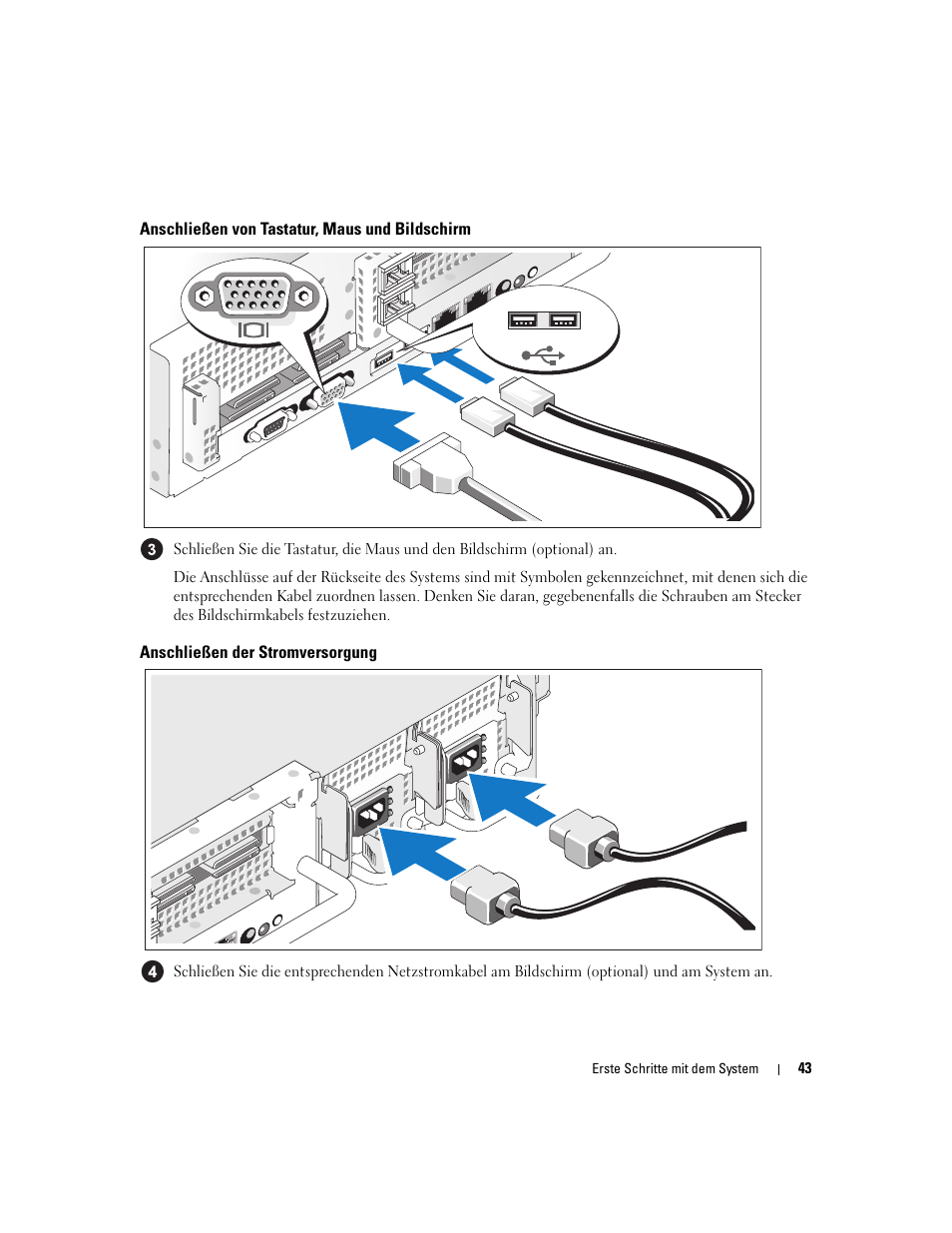 Anschließen von tastatur, maus und bildschirm, Anschließen der stromversorgung | Dell PowerEdge 2970 User Manual | Page 45 / 110