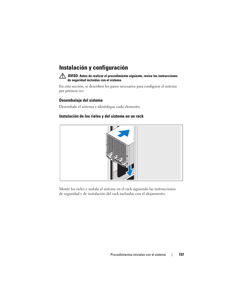 Instalación y configuración, Desembalaje del sistema, Instalación de los rieles y del sistema en un rack | Dell PowerEdge M710 User Manual | Page 159 / 224