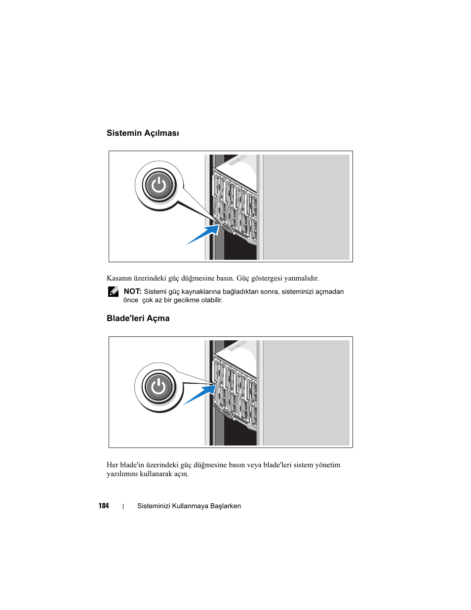 Sistemin açılması, Blade'leri açma | Dell PowerEdge M710 User Manual | Page 186 / 224