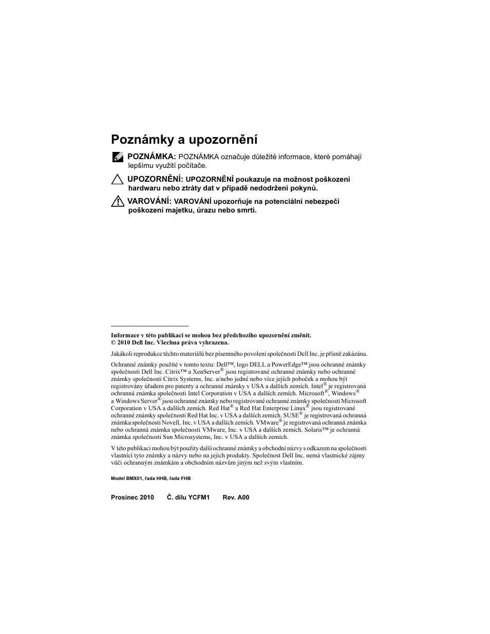 Poznámky a upozornění | Dell PowerEdge M710 User Manual | Page 26 / 224