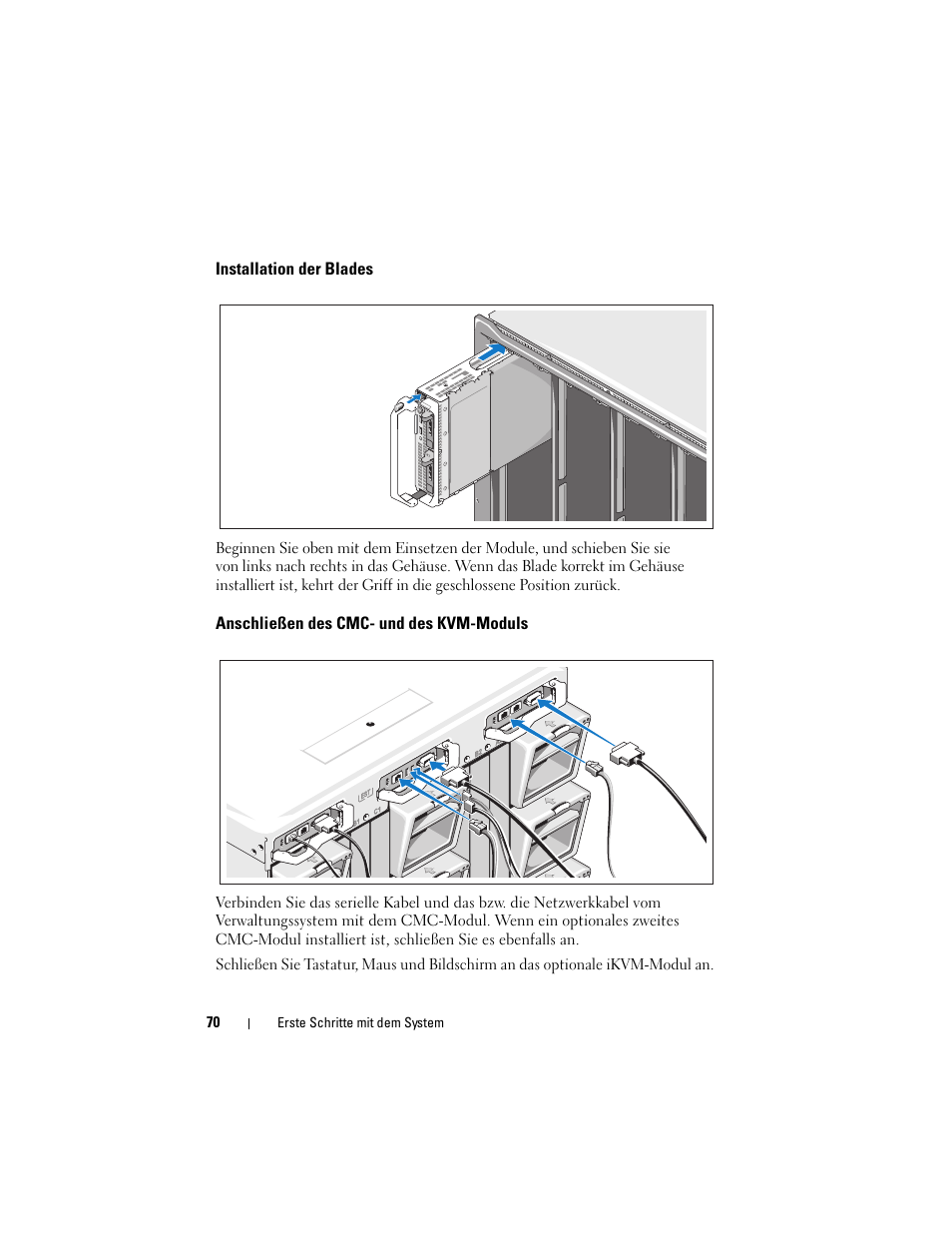 Installation der blades, Anschließen des cmc- und des kvm-moduls | Dell PowerEdge M710 User Manual | Page 72 / 224