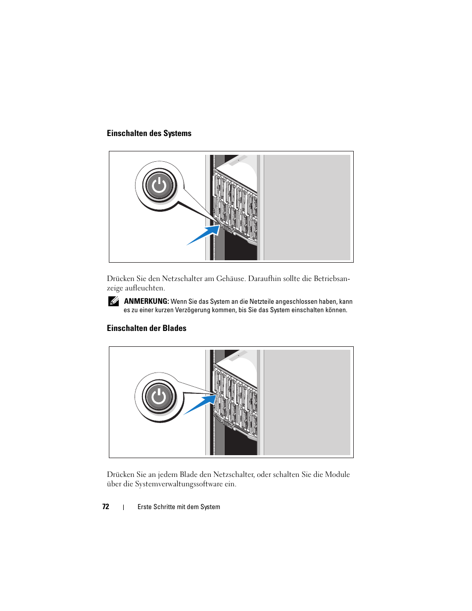 Einschalten des systems, Einschalten der blades | Dell PowerEdge M710 User Manual | Page 74 / 224