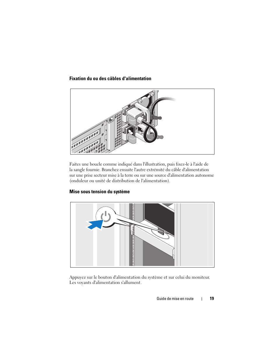 Fixation du ou des câbles d'alimentation, Mise sous tension du système | Dell PowerEdge R510 User Manual | Page 21 / 58