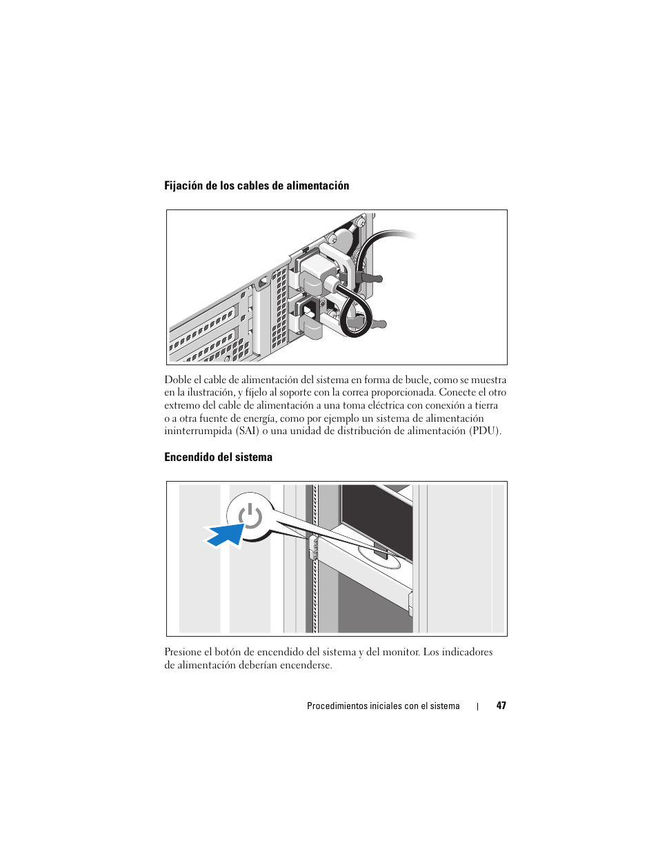 Fijación de los cables de alimentación, Encendido del sistema | Dell PowerEdge R510 User Manual | Page 49 / 58
