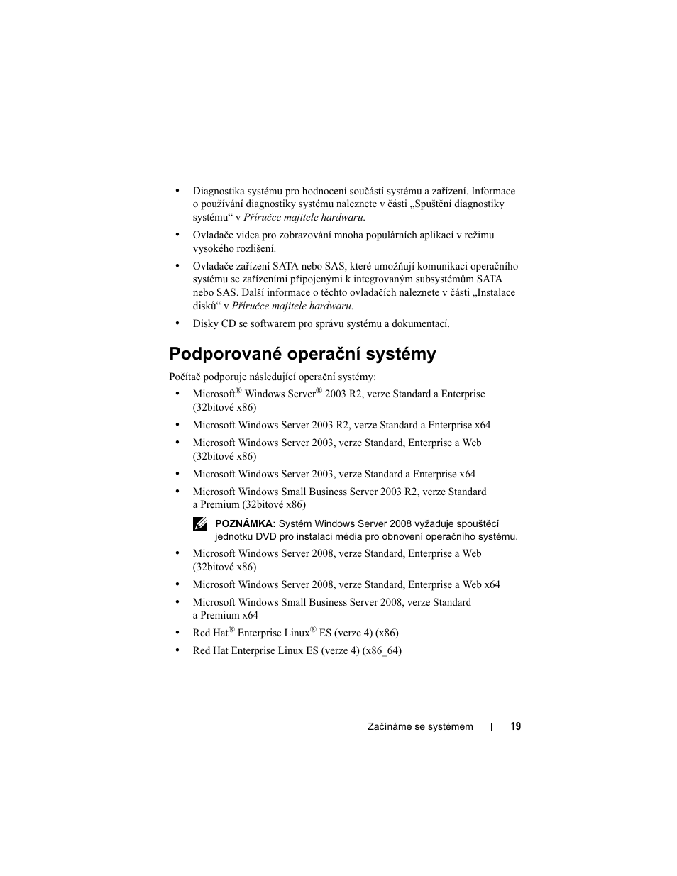 Podporované operační systémy | Dell PowerEdge T300 User Manual | Page 21 / 128