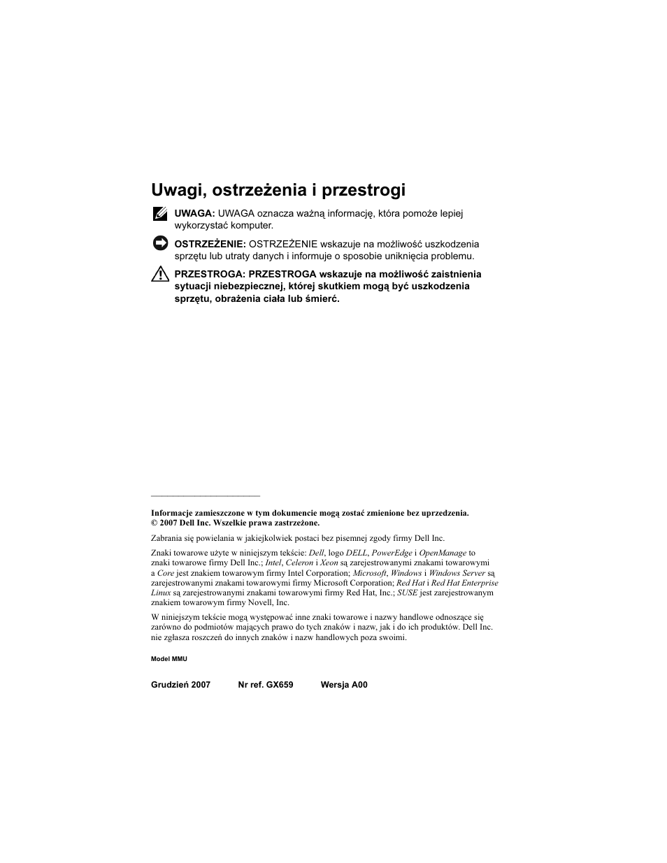 Uwagi, ostrzeżenia i przestrogi | Dell PowerEdge T300 User Manual | Page 74 / 128