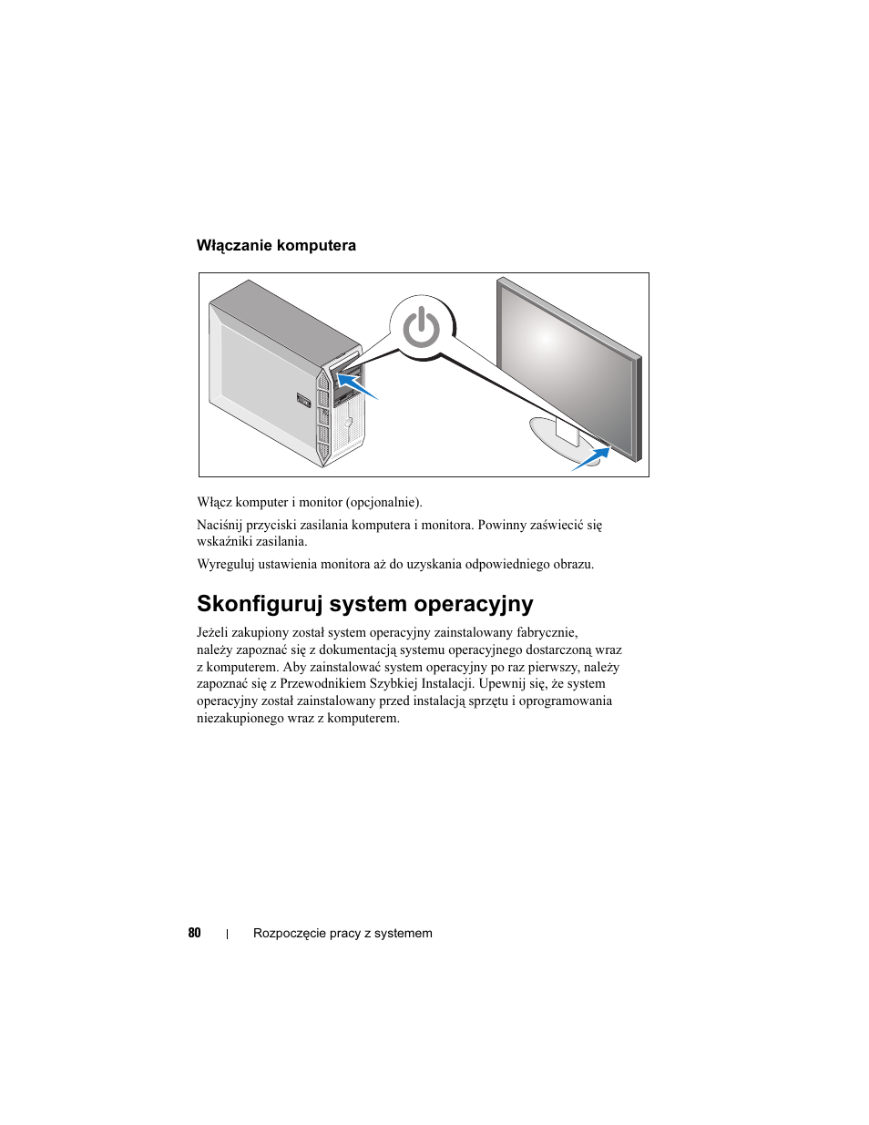 Włączanie komputera, Skonfiguruj system operacyjny | Dell PowerEdge T300 User Manual | Page 82 / 128