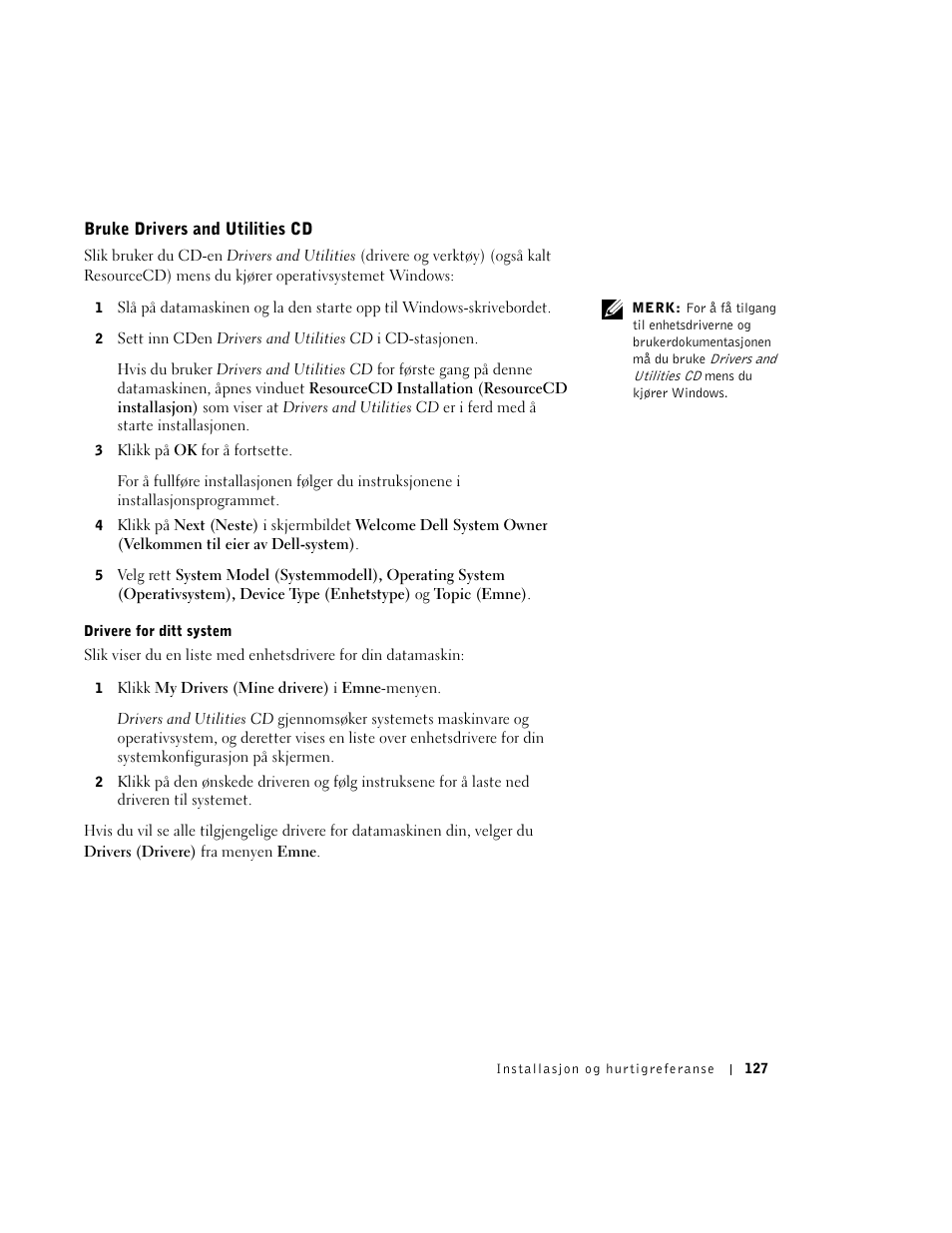 Bruke drivers and utilities cd | Dell OptiPlex GX270 User Manual | Page 128 / 238