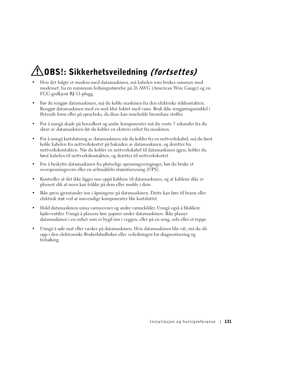 Obs!: sikkerhetsveiledning (fortsettes) | Dell OptiPlex GX270 User Manual | Page 132 / 238