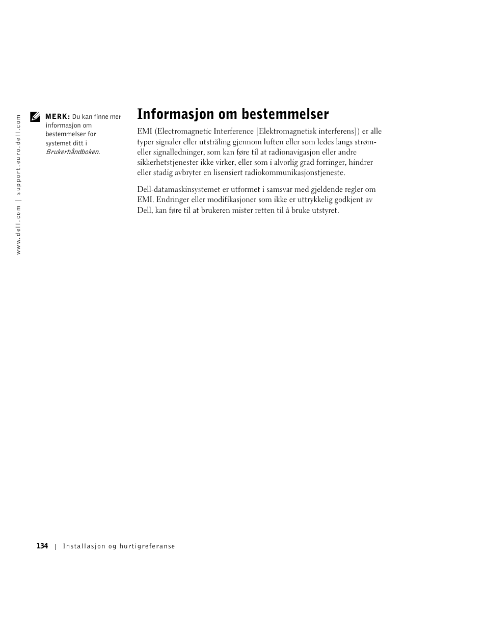 Informasjon om bestemmelser | Dell OptiPlex GX270 User Manual | Page 135 / 238