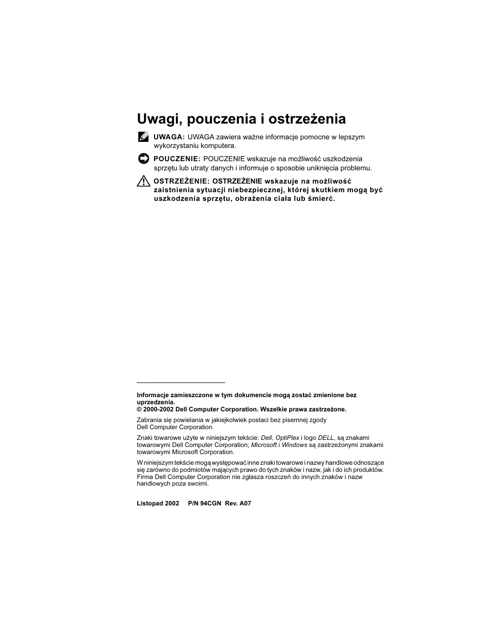 Uwagi, pouczenia i ostrzeżenia | Dell OptiPlex GX270 User Manual | Page 137 / 238
