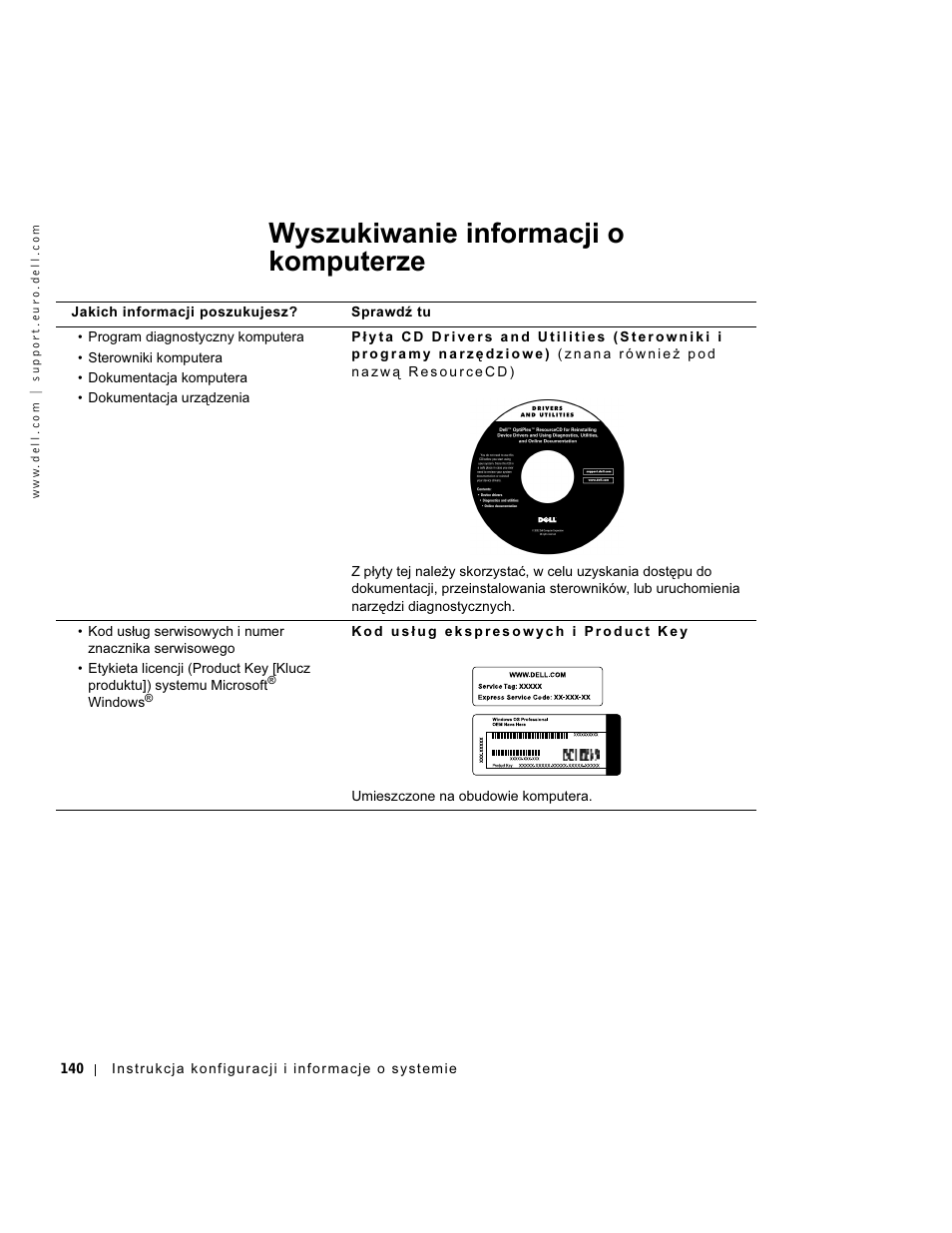 Wyszukiwanie informacji o komputerze | Dell OptiPlex GX270 User Manual | Page 141 / 238