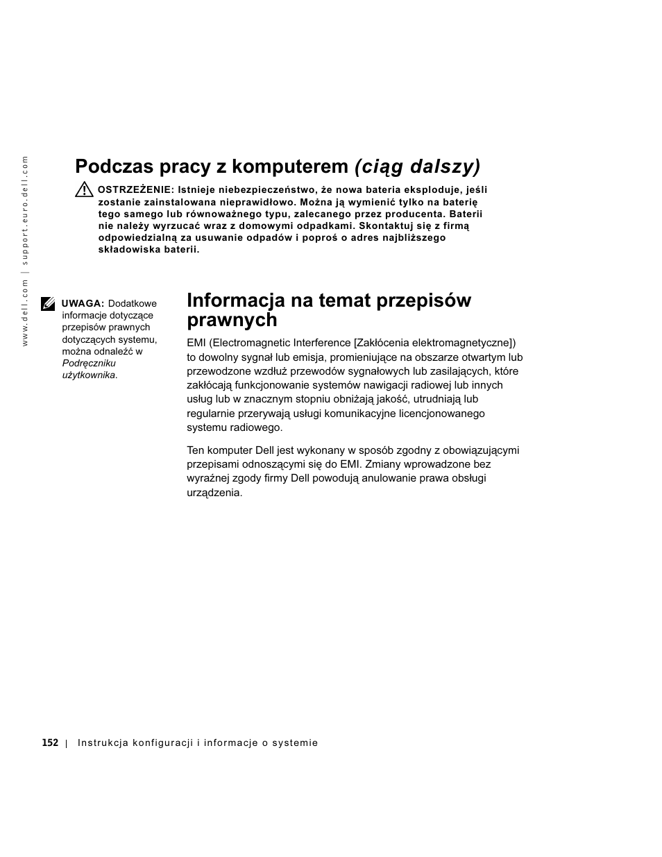 Informacja na temat przepisów prawnych, Podczas pracy z komputerem (ciąg dalszy) | Dell OptiPlex GX270 User Manual | Page 153 / 238