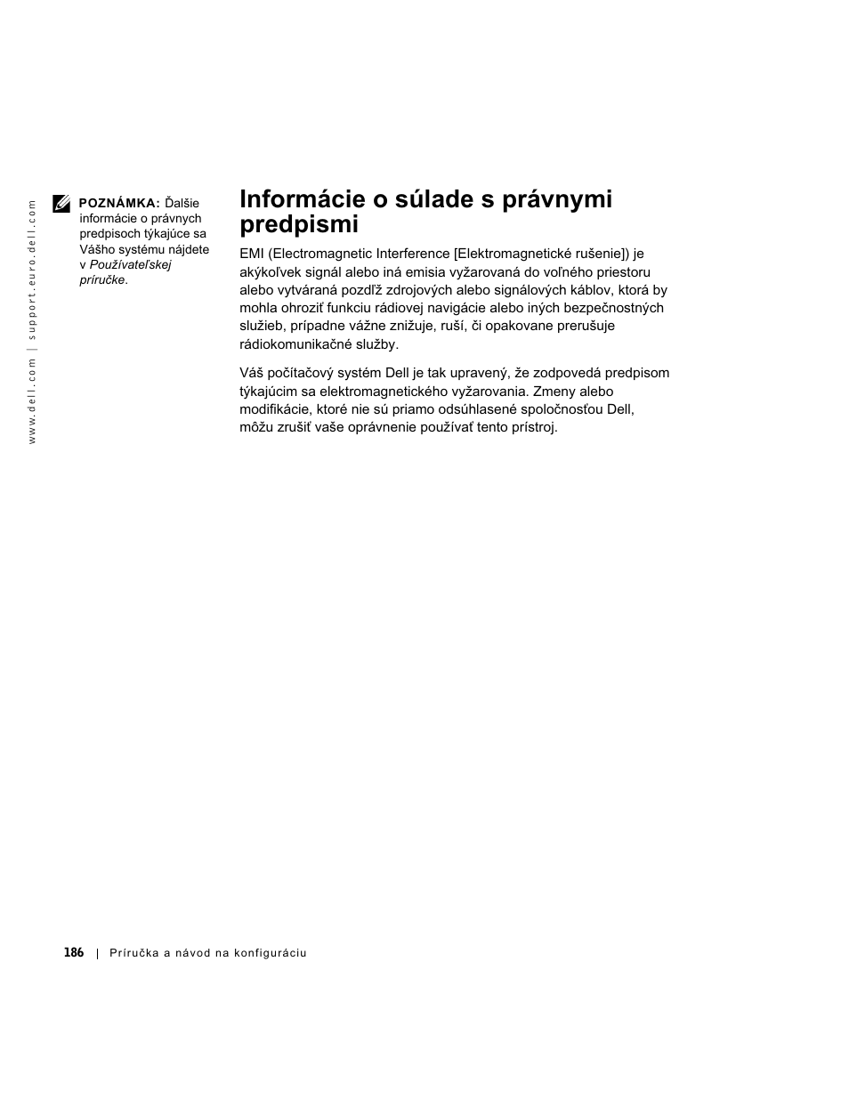Informácie o súlade s právnymi predpismi | Dell OptiPlex GX270 User Manual | Page 187 / 238