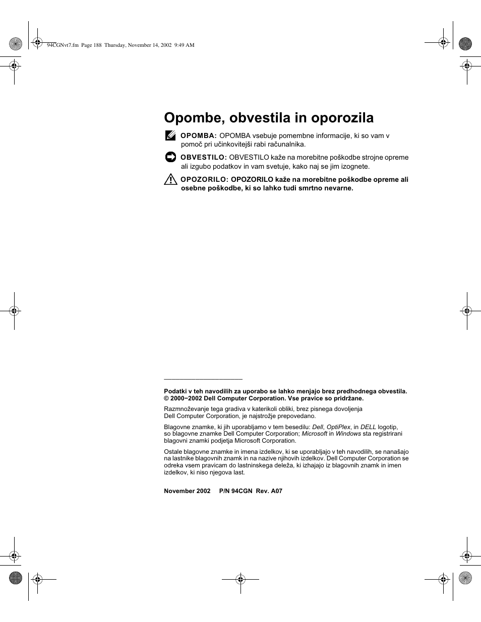 Opombe, obvestila in oporozila | Dell OptiPlex GX270 User Manual | Page 189 / 238