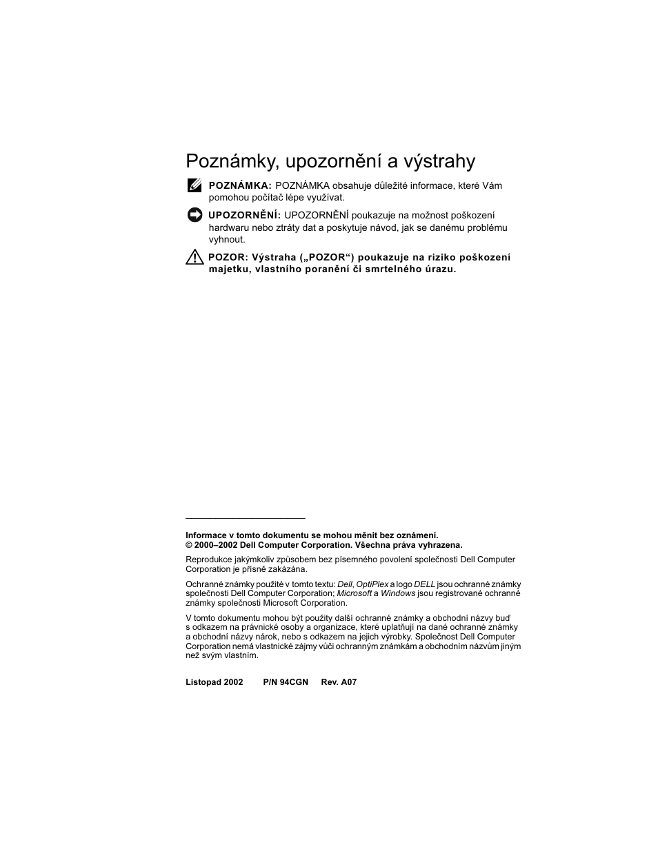 Poznámky, upozornění a výstrahy | Dell OptiPlex GX270 User Manual | Page 19 / 238
