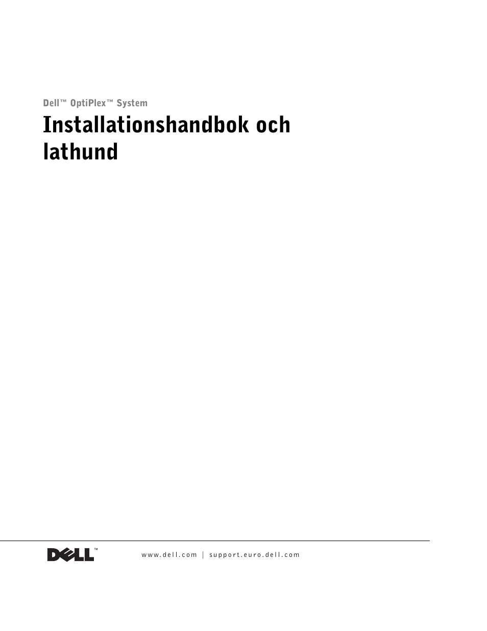 Installationshandbok och lathund | Dell OptiPlex GX270 User Manual | Page 204 / 238
